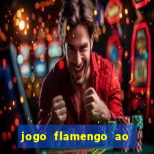 jogo flamengo ao vivo multicanais